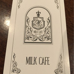 MILK CAFE - 