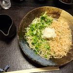 てつ房 - 辛味大根おろしのぶっかけ蕎麦