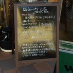 コロラティカフェ - 店頭のメニュー