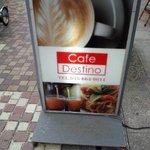 Cafe　Destino - カフェの看板