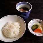 石釜いおり - ご飯と香の物､吸い物です｡