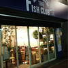 THE FISH CLUB 亀戸店