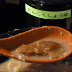 無鉄砲 - ニンニク醤油うまいです!!!