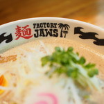 麺ファクトリー ジョーズ - 