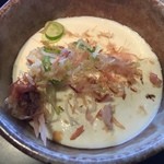 山人 - 豆腐も自家製できたてです。