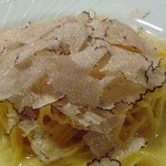 ラ スフォリーナ - タヤリン　黒トリュフをかけて