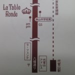 ラ・ターブルロンド - 地図。通り沿いなので分かりやすい