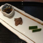 手打ち十割そば 振甫町 縁 - 前菜三種、少しボケてます