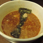 和伊まる - 濃厚煮干し辛鶏つけそばのつけ汁