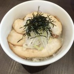 麺屋りゅう - 週替わり丼（鶏チャーシュー丼）