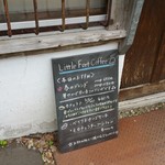 リトルフォートコーヒー - 入り口の案内です(2016年5月）。