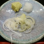 そば処 紫葉庵 - 【2016.7.15(金)】薬味(山葵・大根おろし・刻みネギ)