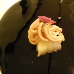 ポエシア - フォアグラのモンブラン仕立て
      