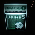 Oasis-5 - Oasis５看板