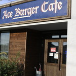 Ace Burger Cafe - 2016.07　店頭