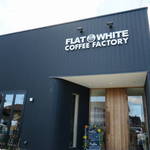 FLATWHITE COFFEE FACTORY - 外観