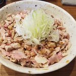 麺屋NOROMA - チャーシュー丼