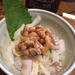 うけもち - いか納豆。ねば旨い。