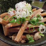 麺や 紡 - メンマ丼