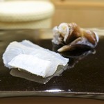 日本橋蛎殻町 すぎた - 愛知県とり貝
      　宮城県真子鰈