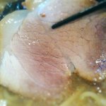 らーめん侘助 - ’１０・１１・０２ チャーシューのアップ