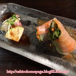 つろぎ - 真鯛と泉州水なす 土佐酢ジュレがけ
      サーモンの生春巻き