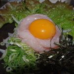 Toriramman - 朝引き鶏の新鮮ささみユッケ