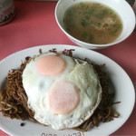 天領 - 目玉焼きそば 750円 ＆ スープ 100円