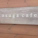 Yosuga cafe - 