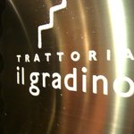 トラットリア・イル・グラディーノ - お店の表示看板
