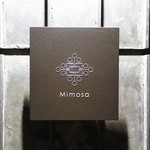 MIMOSA - 外観