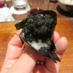 鳥茂 - キャビアおにぎり