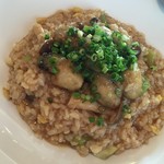 中国料理 竜苑 - 吉岡の竜苑謹製　牡蠣のリゾット…ヤヴァイです…