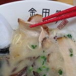 金田家 - チャーシュー。