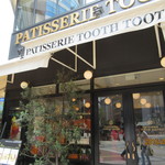 PATISSERIE TOOTH TOOTH - TOOTH TOOTHさん