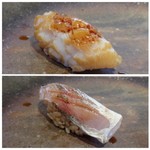 菊鮨 - ◆上：帆立。立派な品です。勿論美味しい。
      ◆下：カマス。これ美味しい。口に入れた瞬間トロケマスネ。