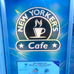 NEW YORKER'S Cafe - 看板