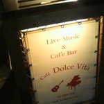 Cafe Dolce Vita - 外観