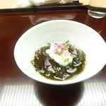 天神橋 青木 - モズク、クラゲ酢