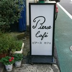 Pierce Café - 看板