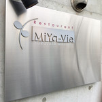 Restaurant MiYa－Vie - 
