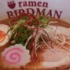 ラーメン バードマン