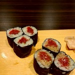 鮨 和さび - 大間のクロマグロ赤身と漬けの巻