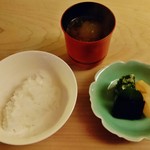 祇園 末友 - 『土鍋ご飯』『かぶらの浅漬け』『たくわん』　『塩昆布』『かぶらの味噌汁』～♪( ^o^)ﾉ　