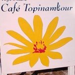 カフェ トピナンブール - 看板