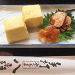 手打ちそば八轟 - お通し(出汁巻き玉子、焼きたらこ)