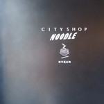 CITYSHOP NOODLE - 