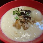 濃厚鶏白湯拉麺 乙 - 濃厚鶏白湯拉麺（豆乳）＋味玉：750円＋200円＋100円