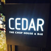 CEDAR THE CHOP HOUSE＆BAR