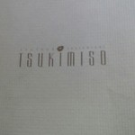 ＴＳＵＫＩＭＩＳＯ - 